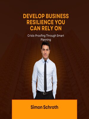 cover image of Develop Business Resilience You Can Rely On